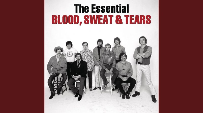 Blood, Sweat & Tears - Cowboys And Indians