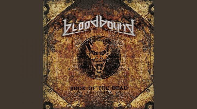 Bloodbound - Flames Of Purgatory