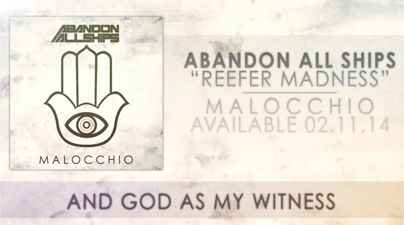 Abandon All Ships - Reefer Madness