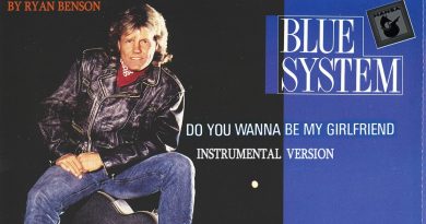 Blue System - Do You Wanna Be My Girlfriend