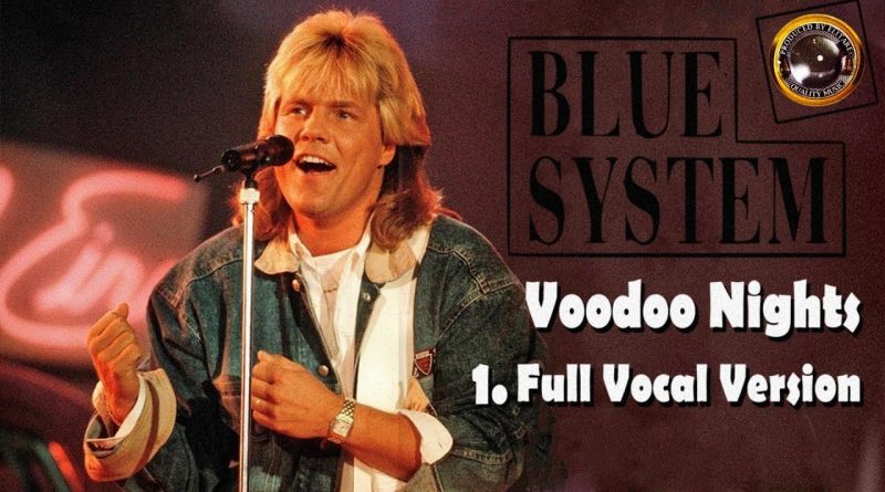 Blue System - Voodoo Nights