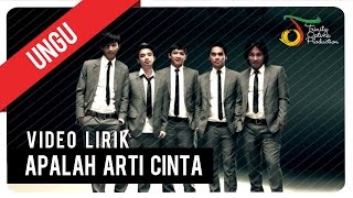 Ungu - Apalah Arti Cinta