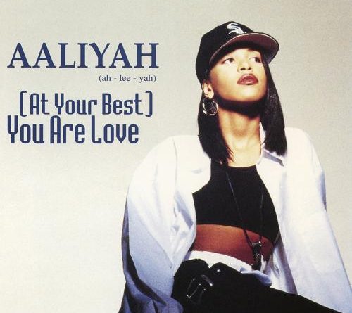 Aaliyah - At Your Best