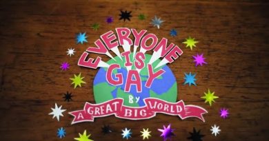 A Great Big World - Everyone Is Gay