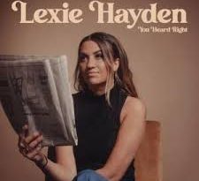Lexie Hayden - You Heard Right
