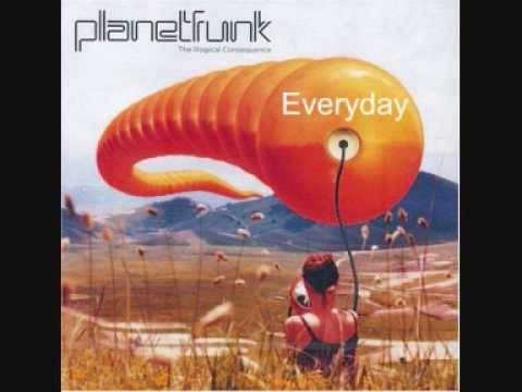Planet Funk - Everyday