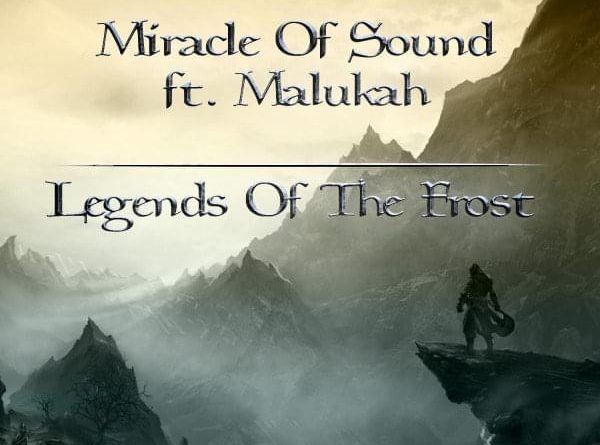 Miracle of Sound - Legends of the Frost
