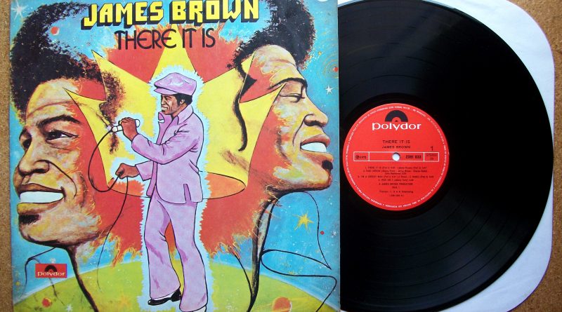 James Brown - There it is