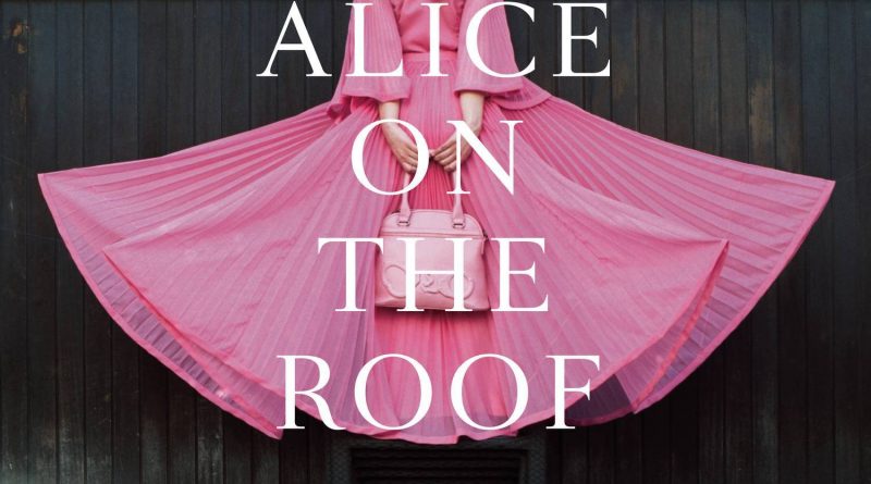 Alice on the roof - Malade
