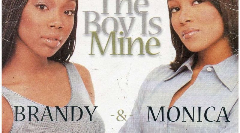 Brandy Duet With Monica - The Boy Is Mine