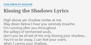 Children Of Bodom - Kissing The Shadows