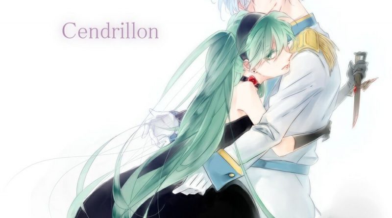 Vocaloid - Cendrillon