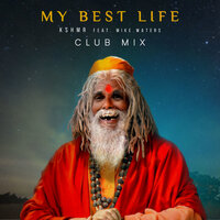 My Best Life - KSHMR, Mike Waters