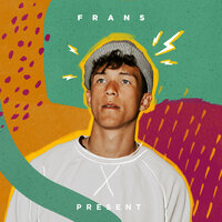 Frans - I Know You Love Her