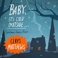 Tom Jones, Cerys Matthews - Baby, It's Cold Outside