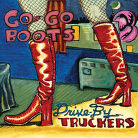 Drive-By Truckers - Cartoon Gold