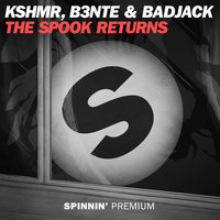 KSHMR, B3nte, Badjack - The Spook Returns