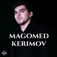 Magomed Kerimov - Унесёт волна
