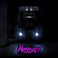 The Prodigy, HO99O9 - Fight Fire with Fire