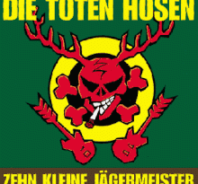 Die Toten Hosen - Zehn kleine Jägermeister