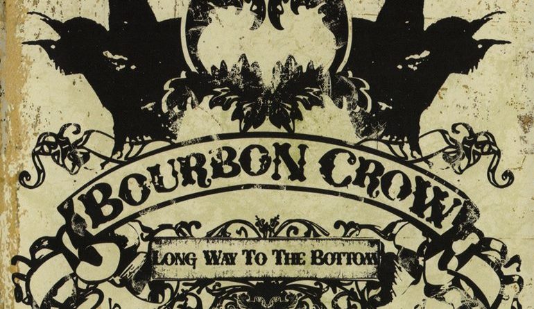 Bourbon Crow - You Have No Friends