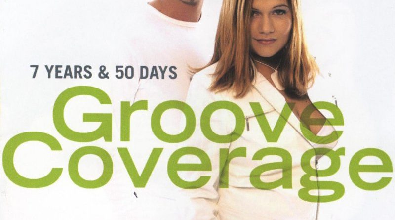 Groove Coverage - Can't Get Over You