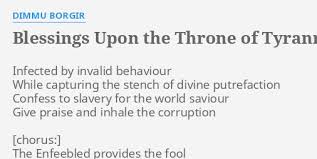 Dimmu Borgir - Blessings Upon the Throne of Tyranny