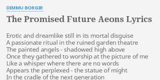 Dimmu Borgir - The Promised Future Aeons