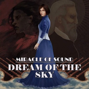 Miracle of Sound - Dream of the Sky