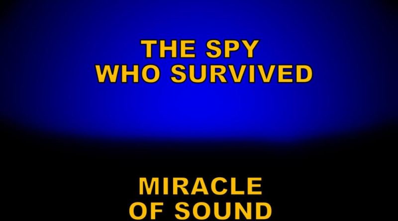 Miracle of Sound - The Spy Who Survived