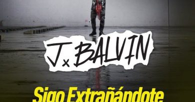 J. Balvin - Sigo Extrañándote