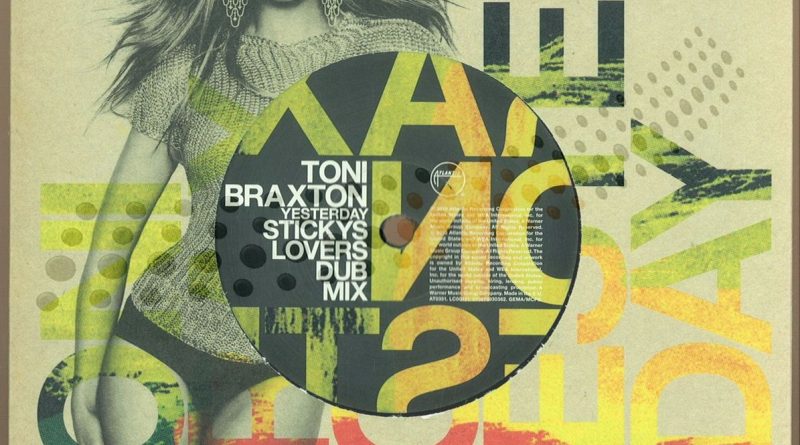 Toni Braxton - Yesterday