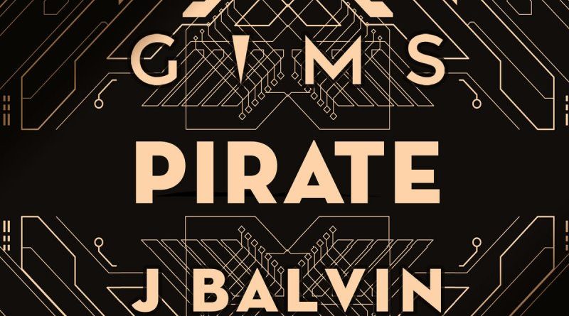 Maître Gims, J. Balvin - Pirate