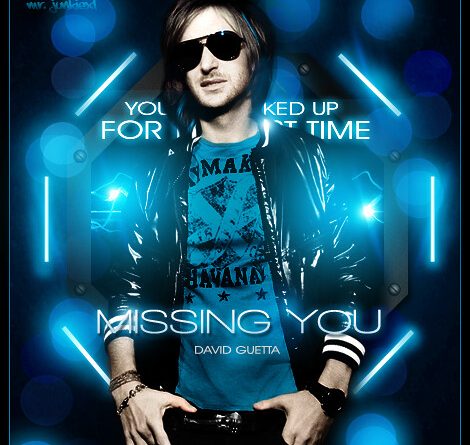David Guetta - Missing You