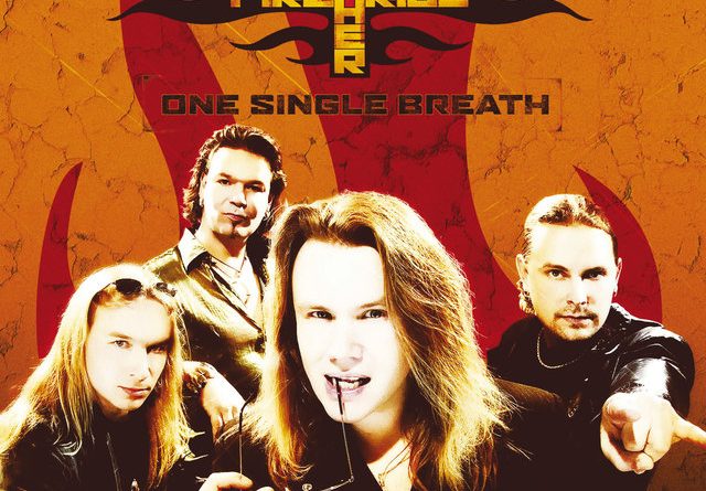 Brother Firetribe - One Single Breath