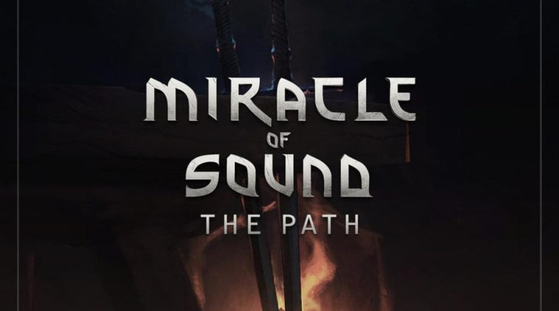 Miracle of Sound - The Path