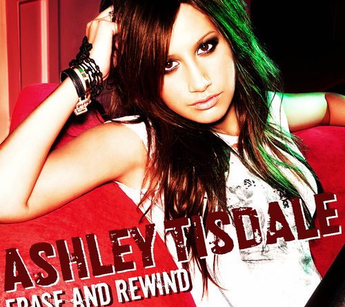 Ashley Tisdale - Erase and Rewind
