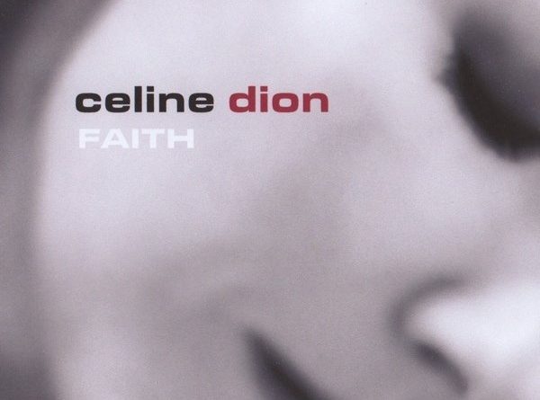 Celine Dion - Faith