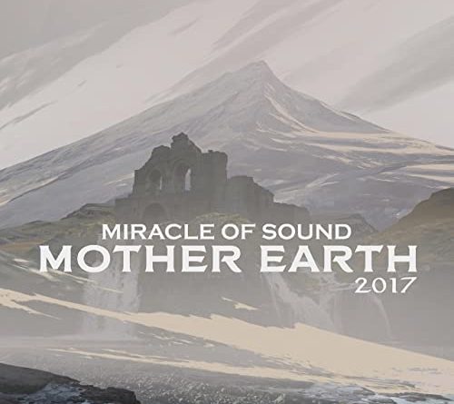 Miracle of Sound - Mother Earth