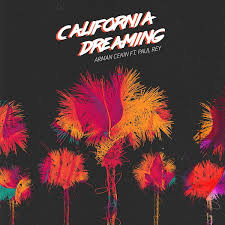 Arman Cekin, Paul Rey - California Dreaming