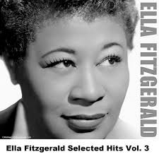 Ella Fitzgerald - I Must Have That Man With Me