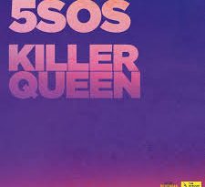 5 Seconds of Summer - Killer Queen