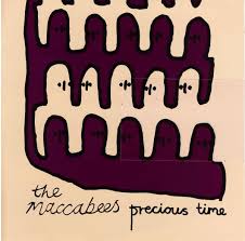 The Maccabees - Precious Time