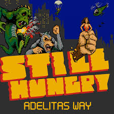 Adelitas Way - Still Hungry