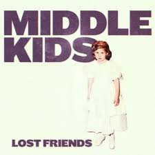 Middle Kids - Edge of Town