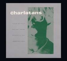 The Charlatans - Happen To Die
