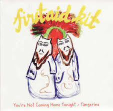 First Aid Kit - You're Not Coming Home Tonight