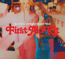 First Aid Kit - My Wild Sweet Love