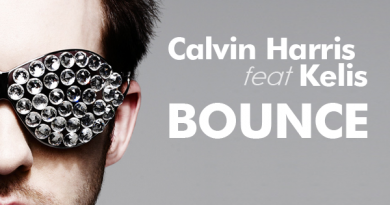 Calvin Harris - Bounce (Ft. Kelis)