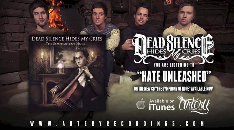 Dead Silence Hides My Cries – Hate Unleashed